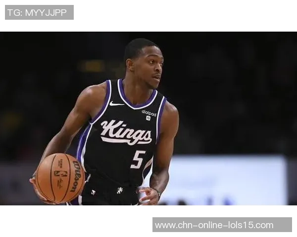 德阿隆福克斯引领国王崛起展现全能球员风采与未来潜力